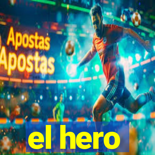 el hero